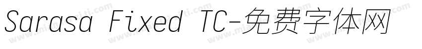 Sarasa Fixed TC字体转换